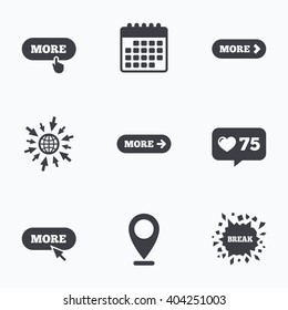 Calendar, like counter and go to web icons. More with cursor pointer icon. Details with arrow or hand symbols. Click more sign. Location pointer.