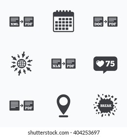 Calendar, like counter and go to web icons. Export file icons. Convert DOC to PDF, XML to PDF symbols. XLS to PDF with arrow sign. Location pointer.