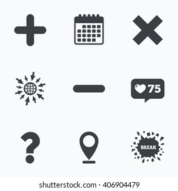Calendar, like counter and go to web icons. Plus and minus icons. Delete and question FAQ mark signs. Enlarge zoom symbol. Location pointer.