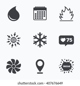 Calendar, like counter and go to web icons. HVAC icons. Heating, ventilating and air conditioning symbols. Water supply. Climate control technology signs. Location pointer.