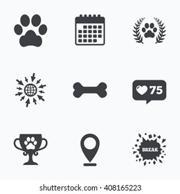 Calendar, like counter and go to web icons. Pets icons. Dog paw sign. Winner laurel wreath and cup symbol. Pets food. Location pointer.