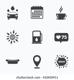 Calendar, like counter and go to web icons. Petrol or Gas station services icons. Automated car wash signs. Hotdog sandwich and hot coffee cup symbols. Location pointer.