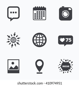 Calendar, like counter and go to web icons. Social media icons. Chat speech bubble and world globe symbols. Hipster photo camera sign. Landscape photo frame. Location pointer.