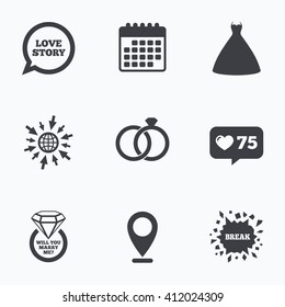 Calendar, like counter and go to web icons. Wedding dress icon. Bride and groom rings symbol. Wedding or engagement day ring with diamond sign. Will you marry me? Location pointer.