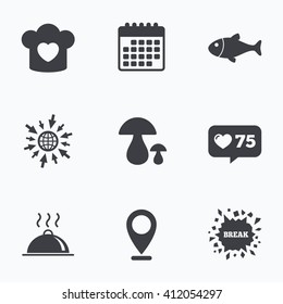 Calendar, like counter and go to web icons. Chief hat with heart and cooking pan icons. Fish and boletus mushrooms signs. Hot food platter serving symbol. Location pointer.