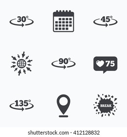 Calendar, like counter and go to web icons. Angle 30-135 degrees icons. Geometry math signs symbols. Full complete rotation arrow. Location pointer.