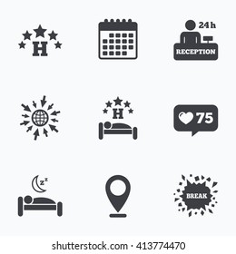 Calendar, like counter and go to web icons. Five stars hotel icons. Travel rest place symbols. Human sleep in bed sign. Hotel 24 hours registration or reception. Location pointer.