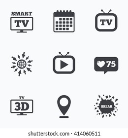 Calendar, like counter and go to web icons. Smart 3D TV mode icon. Widescreen symbol. Retro television and TV table signs. Location pointer.