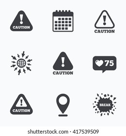 Calendar, like counter and go to web icons. Attention caution icons. Hazard warning symbols. Exclamation sign. Location pointer.