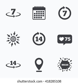 Calendar, like counter and go to web icons. Return of goods within 7 or 14 days icons. Warranty 2 weeks exchange symbols. Location pointer.