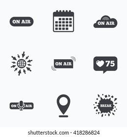 Calendar, like counter and go to web icons. On air icons. Live stream signs. Microphone symbol. Location pointer.