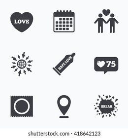 Calendar, like counter and go to web icons. Condom safe sex icons. Lovers Gay couple signs. Male love male. Heart symbol. Location pointer.