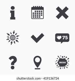 Calendar, like counter and go to web icons. Information icons. Delete and question FAQ mark signs. Approved check mark symbol. Location pointer.