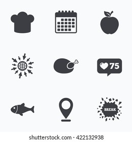 Calendar, like counter and go to web icons. Food icons. Apple fruit with leaf symbol. Chicken hen bird meat sign. Fish and Chef hat icons. Location pointer.