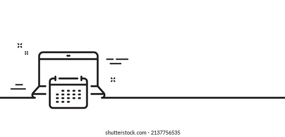 Calendar Line Icon. Annual Planner Sign. Laptop Event Schedule Symbol. Minimal Line Illustration Background. Calendar Line Icon Pattern Banner. White Web Template Concept. Vector