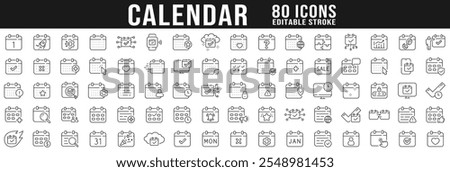 Calendar line icon big set. Date, event, month, day, agenda, clock etc. Editable stroke
