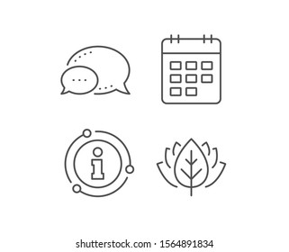 Calendar line icon. Chat bubble, info sign elements. Event reminder sign. Agenda symbol. Linear calendar outline icon. Information bubble. Vector
