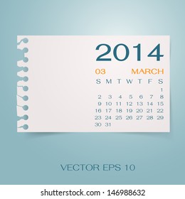 Calendar March 2014 on torn paper. Vector illustration.