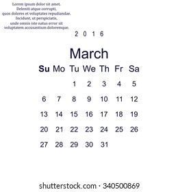 Calendar March 2016 vector design. Week starts from Sunday.