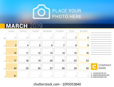 Calendar for March 2019. Vector Design Print Template with Place for Photo, Logo and Contact Information. Week Starts on Sunday. Calendar Grid with Week Numbers and Place for Notes