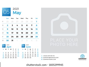 Calendar for May 2021. Vector design print template with place for photo. Week starts on Sunday. 3 months on page