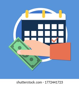 Calendar and money as payment date reminder vector illustration, flat cartoon cash schedule or agenda and date alert notification, idea of tax or credit pay time or loan, budget or financial planning