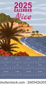 Calendar Monthly 2025 Nice French Riviera coast poster vintage. Resort, coast, sea, palms, beach. Retro style illustration vector
