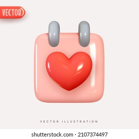 Calendar, notes reminder. Organizer 3d vector Icon with red heart. Realistic Elements for romantic design
