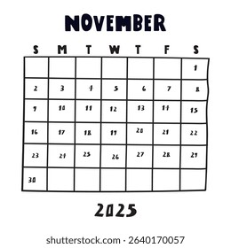 Calendar. November 2025. Black color. Vector illustration on white background.