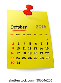 Calendar for october 2016 on yellow sticky note attached with orange pin. Sundays first. Vector illustration