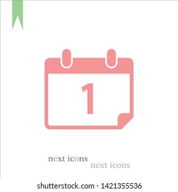 Calendar on the wall , the first day of month icon in trendy flat style . A symbol for your web site design, logo, app, UI. Vector illustration