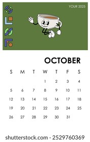 Calendar page 2025 October. Cup with coffee character. Autumn season month. Planner and organizer. Scheduling and planning. Week and month. Template and layout. Flat vector illustration