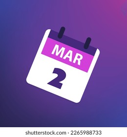 Calendar Page Design for Day of 2nd March - Banner, Design Element for Web, Flyers, Posters, Useful for Designs Made for Any Scheduled Events, Meetings