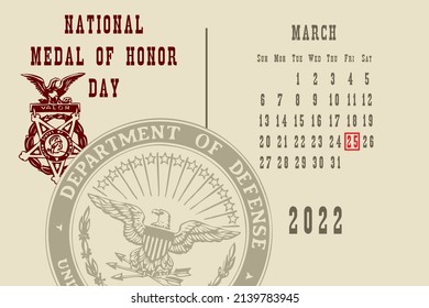 Calendar Page With A Calendar Grid By Dates For A Holiday Event - National Medal Of Honor Day