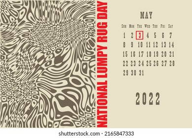 Página de calendario con una cuadrícula de calendario por fechas para un evento de vacaciones - Día nacional de la alfombra de lumpy