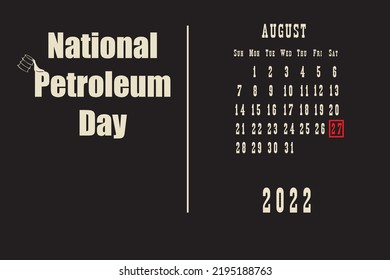 Calendar page with a calendar grid by dates for a holiday event - National Petroleum Day