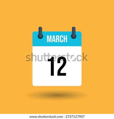 Calendar Page Showing March 12 on Yellow Background