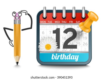 A calendar with pencil and daisy flower - concept of the birthday