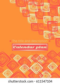 Calendar plan cover graphic layout. Modern abstract vector background template with geometric elements. Best for business, studying, educational, design and decoration in clean minimal style.