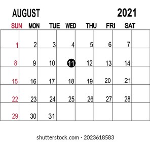 Calendar planner for the 1-31 August 2021, deadline day. Isolate on white background copy space for your text.vector Illustration.
