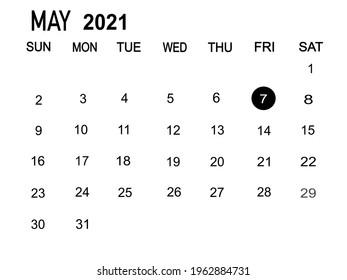 Calendar planner for the 1-31 month May 2021, deadline day. Isolate on white background copy space for your text.