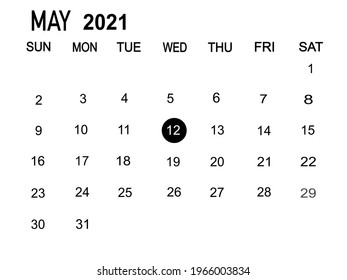 Calendar planner for the 1-31 month May 2021, deadline day. Isolated on white background copy space for your text. Vector illustration.