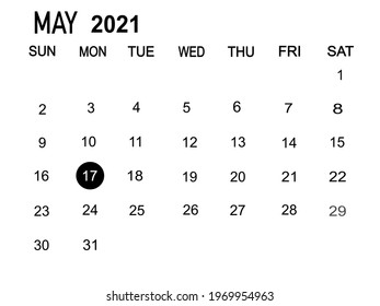 Calendar planner for the 1-31 month May 2021, deadline day. Isolate on white background copy space for your text. Vector illustration.