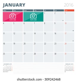 Calendar Planner 2016 Design Template with Place for Photos and Notes. January. Week Starts Monday