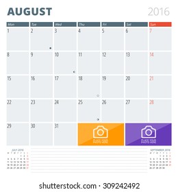 Calendar Planner 2016 Design Template with Place for Photos and Notes. August. Week Starts Monday