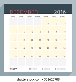 Calendar Planner for 2016 Year. Vector Stationery Design Print Template. Square Pages with Place for Notes. Week Starts Sunday. December 2016