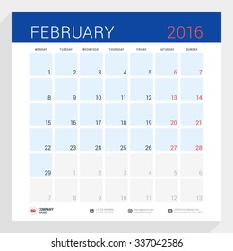Calendar Planner for 2016 Year. Vector Stationery Design Print Template. Square Pages with Place for Notes. Week Starts Monday. February 2016