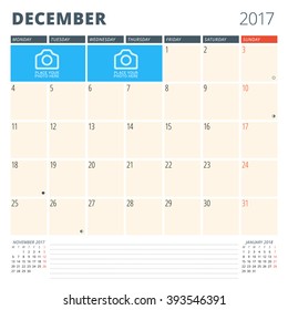 Calendar Planner for 2017 Year. Design Template with Place for Photos and Notes. December. Week Starts Monday