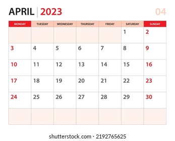 Calendar planner 2023 - April 2023 template, week start on Monday, Desk calendar 2023 year, simple and clean design, Wall calendar design, Corporate design planner template, red background