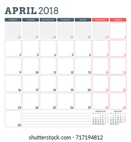 Calendar planner for April 2018. Week starts on Monday. Printable vector design template. Stationery design